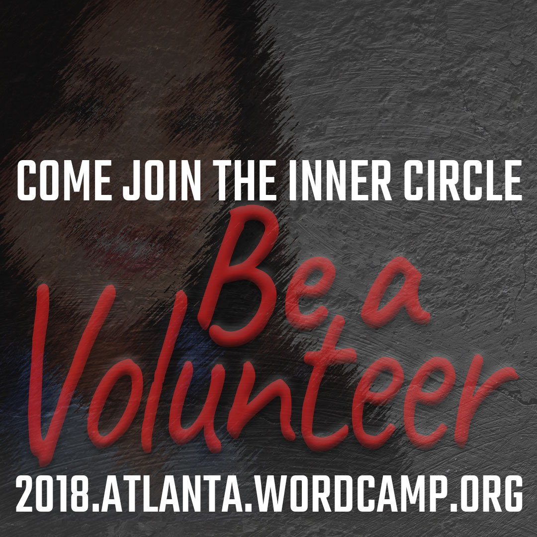 Call for Volunteers WordCamp Atlanta 2018