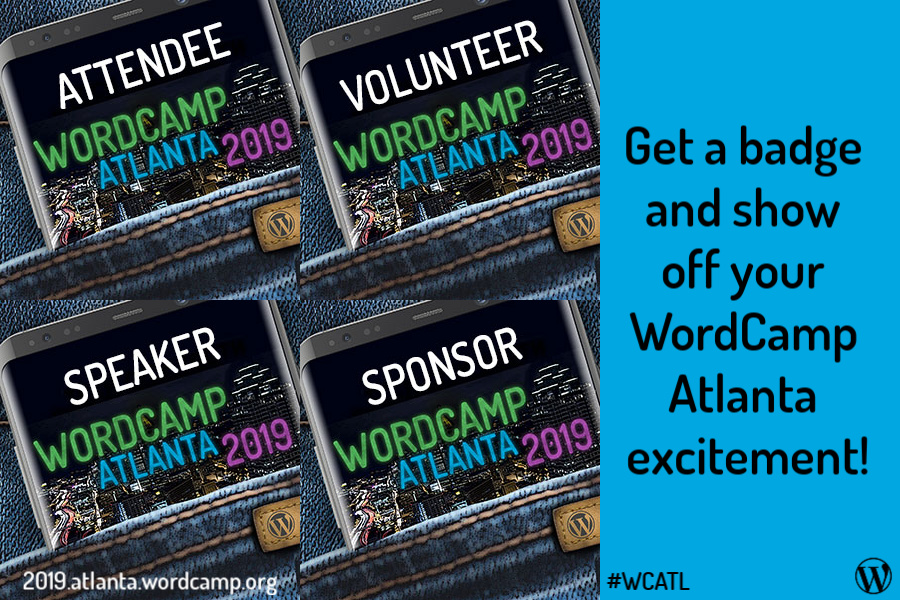 Show Off Your WordCamp Atlanta Excitement! WordCamp Atlanta 2019