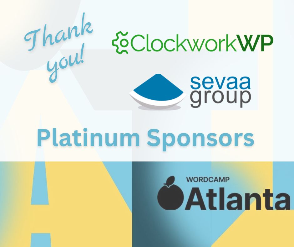 Thank you Platinum sponsors ClockworkWP and Sevaa Group